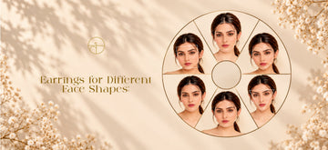 Earrings for Different Face Shapes: A Complete Styling Guide by Tasora